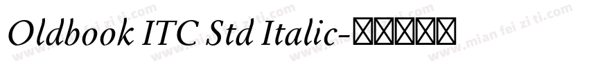 Oldbook ITC Std Italic字体转换